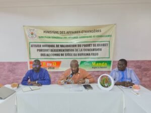 Réglementation de la conclusion des accords de siège au Burkina Faso le projet de décret examiné à Manga