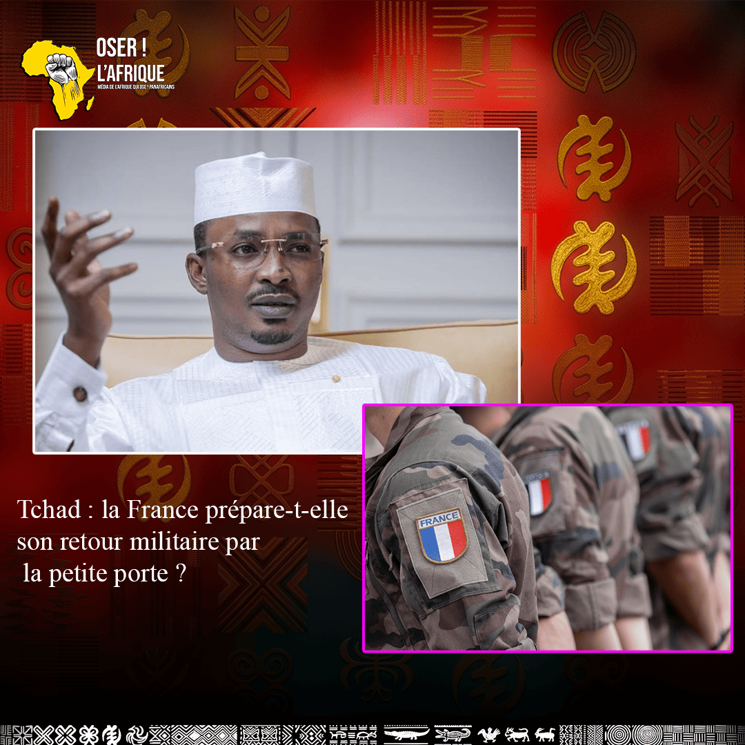 Tchad la France prépare-t-elle son retour militaire par la petite porte